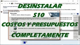 Desinstalar s10 completamente  costos y presupuestos [upl. by Rimola]