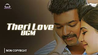 Theri love Bgm  Vijay Samantha  GV Prakash Kumar  Atlee  Copyright Free Music  AMZ [upl. by Mendive623]