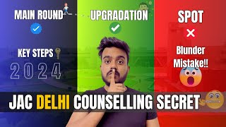 JAC DELHI 2024  Counselling Process  Hidden Facts  Avoid Blunder🤯 jeemain2024 [upl. by Anialam]