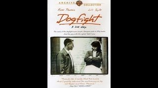 Dogfight  1991 Movie Review [upl. by Brunhilde]