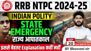 RRB NTPC Exam 2024 Polity State Emergency  RRB NTPC GK Questions  by Bhawani sir [upl. by Rraval]