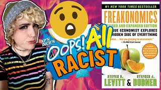 RANT REVIEW Freakonomics is WEIRD AND RACIST [upl. by Rammaj]