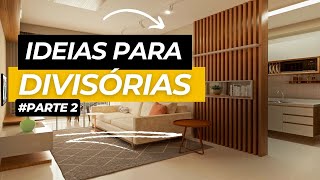 30 Ideias Incríveis para dividir ambientes 2 [upl. by Lazaruk951]