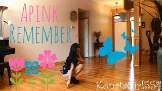 Apink에이핑크  Remember리멤버 Dance Cover [upl. by Aldin]