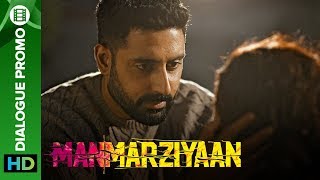 Has Rumi really moved on  Manmarziyaan  Dialogue Promo  Abhishek Taapsee Vicky [upl. by Dine921]