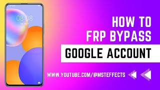 Huawei FRP Google Bypass  No Tool amp PC  Update 2024 [upl. by Evie]