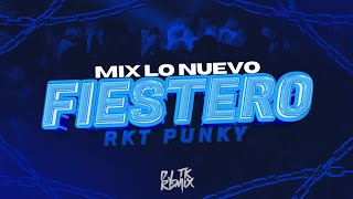 MIX LO NUEVO  😈 FIESTERO RKT PUNKY 😈  DJ SET  DJ TK REMIX [upl. by Asoramla]