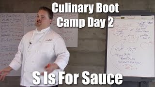 S is for Sauce  Culinary Boot Camp Day 2  Stella Culinary School [upl. by Jenica]