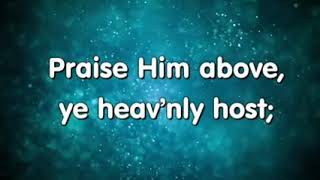 Doxology With Lyrics Praise God from Whom All Blessings Flow [upl. by Romeu]