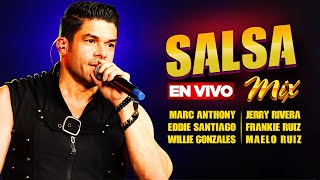 🔴EN VIVO EDDIE SANTIAGO FRANKIE RUIZ MARC ANTHONY MAELO RUIZ💖SALSA ROMANTICA PARA BAILAR EXITOS [upl. by Yelruc]