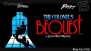 Lets Play The Colonels Bequest  Part 15 [upl. by Brennen714]