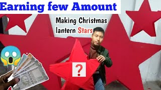 Making Christmas lantern star amp selling  DIY vlog 😁 [upl. by Yralam]