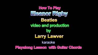 Eleanor Rigby Beatles Karaoke [upl. by Lattimer706]