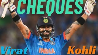 CHEQUES FTVIRAT KOHLI [upl. by Dusen]