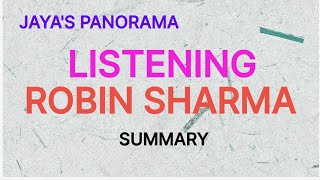 LISTENING BY ROBIN SHARMA SUMMARY WITH TEXT [upl. by Amaso]