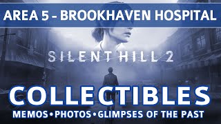 Silent Hill 2 Remake  Area 5 Brookhaven Hospital All Collectible Locations [upl. by Seluj]