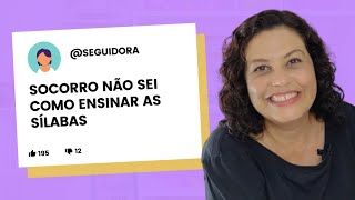 COMO ENSINAR AS SÍLABAS  MEU FILHO TEM DIFICULDADE PARA MEMORIZAR  Respondendo perguntas [upl. by Cesar]