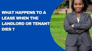 What happens to a lease when the Landlord or Tenant dies [upl. by Pik]