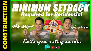 Minimum Required SETBACKS for Residentials and Explanation for Type Residential Use or Occupancy [upl. by Esilana]