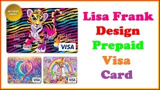 Lisa Frank Design Prepaid Visa Card [upl. by Gusty]