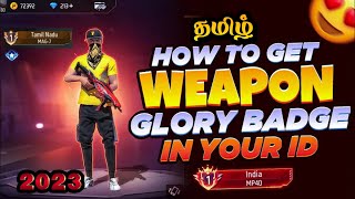 HOW TO GET WEAPON GLORY TITLE IN FREEFIRE TAMIL  GLTG GAMING [upl. by Ahsinhoj106]