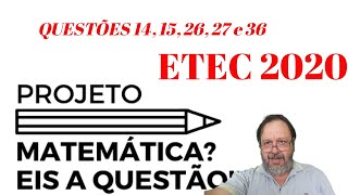 QUESTÕES 14152627 e 36 Processo seletivo ETEC 2020 ETEC 20 [upl. by Memory622]