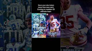 Dont spend your aka token on your free player yet Deion sanders coming to ultimate team madden 25 [upl. by Yekim]