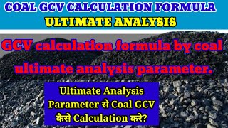 Ultimate Analysis of CoalCoal GCV calculation formulacoal gcv testing procedure Coal GCV [upl. by Renraw]