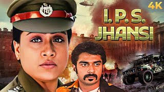 New Release South Dubbed Hindi Full Movie 4K IPS Jhansi Sambhavi IPS Vijayashanti Sherlyn Chopra [upl. by Ixel]