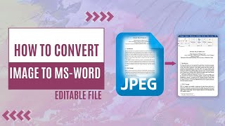 How to Convert image to MS Word Editable File By Using MS Word MS Word JPEG to Text Quick Fixup [upl. by Riggall118]