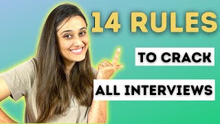 Follow these 14 Basic Rules to ensure you crack every interview [upl. by Grail]