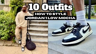 HOW TO STYLE Jordan 1 Low Mocha  10 Fall Outfits [upl. by Akimahs]