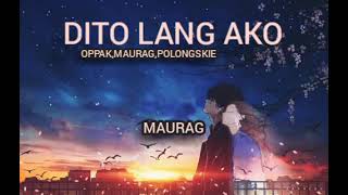 DITO LANG AKO BY OPPAKMAURAG POLONGSKIE FT MDB PRODBY JOB BEATS [upl. by Gurias]