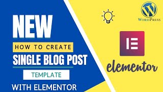 Create Single Post Template with Elementor  Custom Single Blog Post template in Elementor [upl. by Ahsikin70]