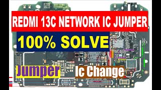 Redmi 13C Network IC Jumper  Network IC Replacement  Network Problem Solution [upl. by Asserrac181]