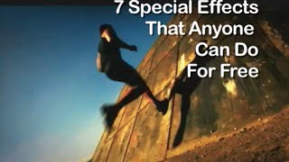 Tutorial on Cinematography  7 Special Effects That Anyone Can Do For Free [upl. by Irafat]