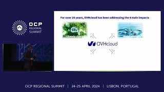 2024 OCP EMEA Regional Summit  Cloud Environmental Impact OVHcloud’s Positioning and Solutions [upl. by Tound]