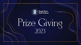 Rangi Ruru  Prize Giving 2023 [upl. by Lienaj]