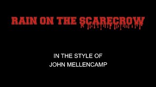 John Mellencamp  Rain On The Scarecrow  Karaoke  With Backing Vocals [upl. by Lipp]