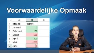 Excel Voorwaardelijke Opmaak [upl. by Ainud247]