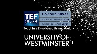 Westminster awarded Silver in the Teaching Excellence Framework 2023 [upl. by Harli]