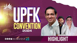 UPFK CONVENTION 2024  HIGHLIGHT  Harvest TV [upl. by Alcock]