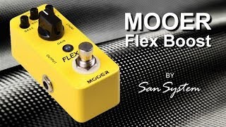 MOOER Flex Boost clone Xotic AC Booster [upl. by Aekan157]