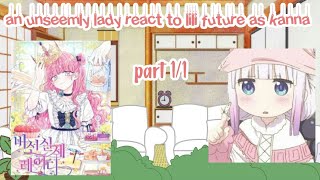 an unseemly lady react to lili as kanna part ●1\1● read description or the pinned comment [upl. by Sylera]