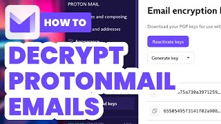 How to Decrypt Protonmail Emails 2024  Easy Guide [upl. by Wallinga786]