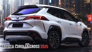 Unveiling the Secrets of the 2025 Toyota Corolla Cross Hybrid [upl. by Nickie591]