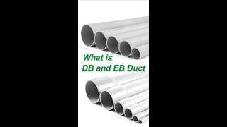 What is DB and EB Duct [upl. by Eedyaj]