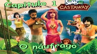 Sims Náufragos Capitulo 1  O náufrago [upl. by Goodrich]