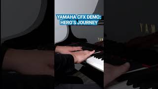 Heros Journey on the Yamaha CFX  Piano Demonstration by Popplers Music [upl. by Svend457]