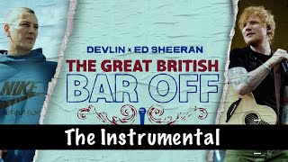 Devlin x Ed Sheeran  The Great British Bar Off Instrumental [upl. by Anak]